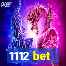 1112 bet